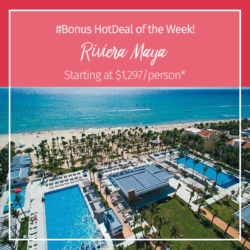 *Bonus* HOT DEAL OF THE WEEK – Riviera Maya, Mexico
