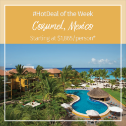 Hot Deal of the Week – Secrets Aura Cozumel