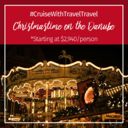 #CruiseWithTravelTravel – Christmas Markets On The Danube River