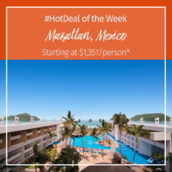 Hot Deal Of The Week – Mazatlán, Mexico