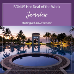 Bonus Hot Deal of the Week – Jamaica