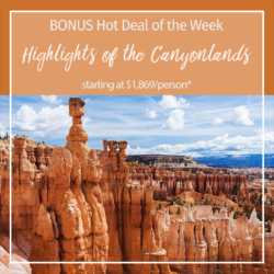 Bonus Hot Deal of the Week – Highlights of the Canyonlands