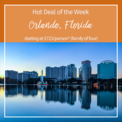 Hot Deal of the Week – Orlando, Florida